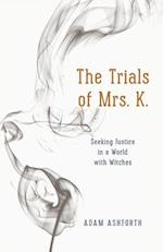The Trials of Mrs. K.