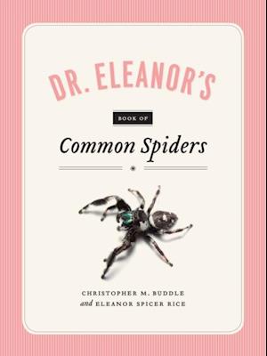 Dr. Eleanor's Book of Common Spiders