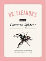 Dr. Eleanor's Book of Common Spiders