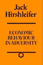 Economic Behaviour in Adversity