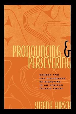 Pronouncing and Persevering