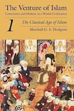 The Venture of Islam, Volume 1 – The Classical Age of Islam