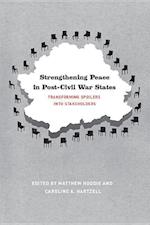 Strengthening Peace in Post-Civil War States