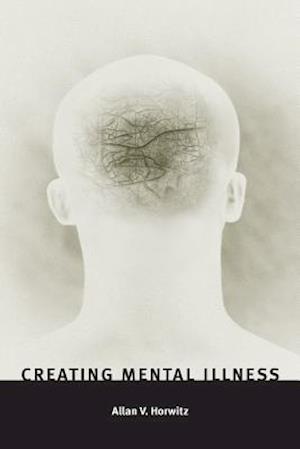 Creating Mental Illness