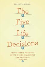 Five Life Decisions