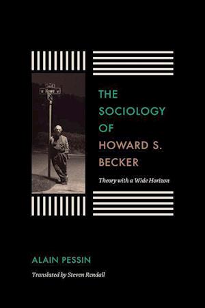 The Sociology of Howard S. Becker