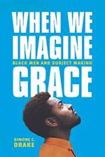 When We Imagine Grace