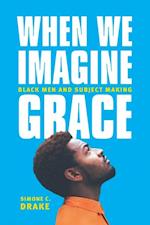 When We Imagine Grace