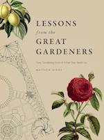Lessons from the Great Gardeners