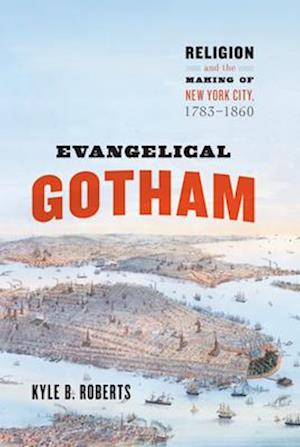 Evangelical Gotham