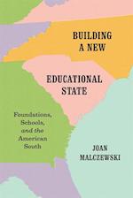 Building a New Educational State