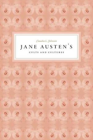 Jane Austen's Cults and Cultures