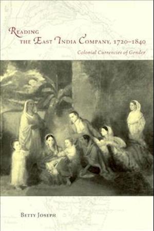 Reading the East India Company 1720-1840