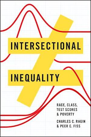 Intersectional Inequality – Race, Class, Test Scores, and Poverty