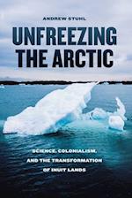 Unfreezing the Arctic