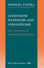 Conditions Handsome and Unhandsome: The Constitution of Emersonian Perfectionism