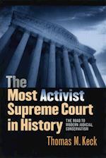 Most Activist Supreme Court in History