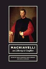 Machiavelli on Liberty and Conflict