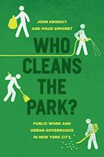 Who Cleans the Park?