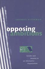 Opposing Ambitions