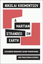 A Martian Stranded on Earth