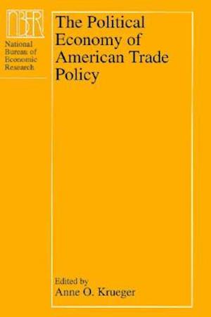The Political Economy of American Trade Policy