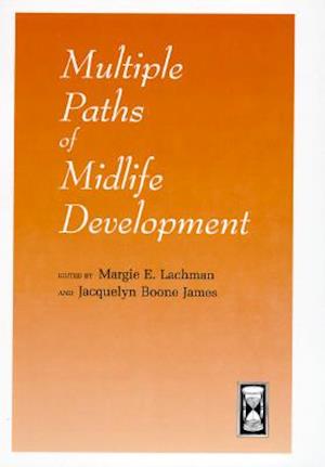 Multiple Paths of Midlife Development