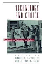 Technology and Choice