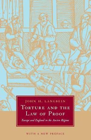 Torture and the Law of Proof
