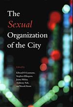 Sexual Organization of the City