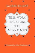 Time, Work, and Culture in the Middle Ages
