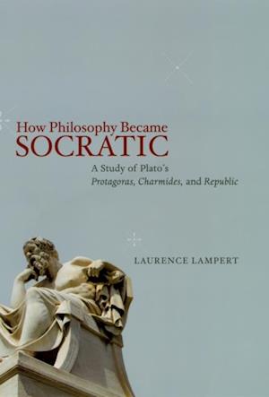 How Philosophy Became Socratic