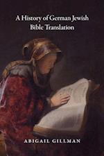 History of German Jewish Bible Translation