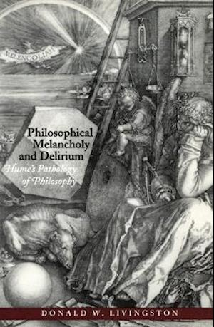 Philosophical Melancholy and Delirium