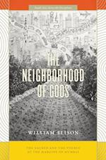 Neighborhood of Gods