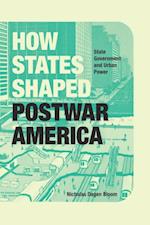 How States Shaped Postwar America