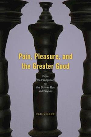 Pain, Pleasure, and the Greater Good