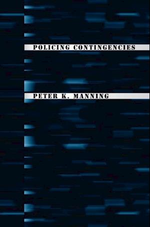 Policing Contingencies