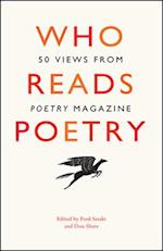 Who Reads Poetry – 50 Views from "Poetry" Magazine