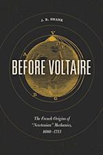 Before Voltaire