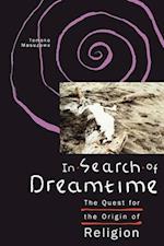 In Search of Dreamtime