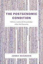 The Postgenomic Condition