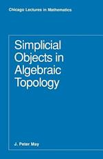 Simplicial Objects in Algebraic Topology