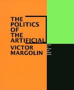 Politics of the Artificial