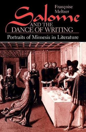 Salome and the Dance of Writing