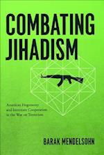 Combating Jihadism