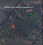 Outliers and American Vanguard Art