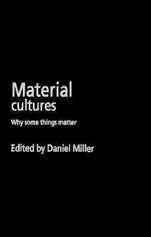 Material Cultures