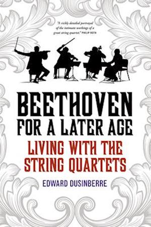 Beethoven for a Later Age