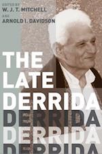 The Late Derrida